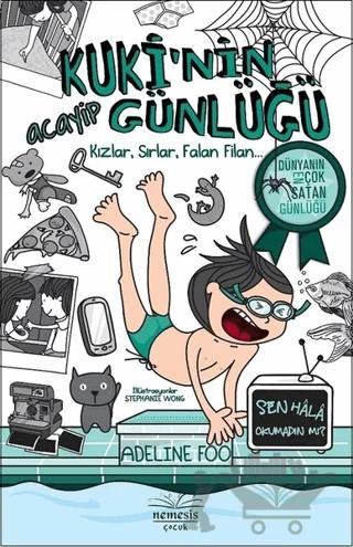 Kuki'nin Acayip Günlüğü 2 - Kızlar, Sırlar, Falan Filan... (Ciltli)