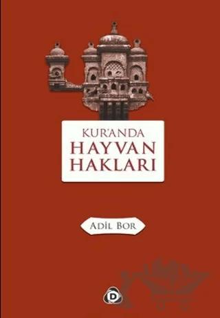 Kur’an’da Hayvan Hakları