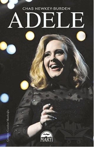 Adele – Chas Newkey Burden – Martı Yayınları kitap kapağı