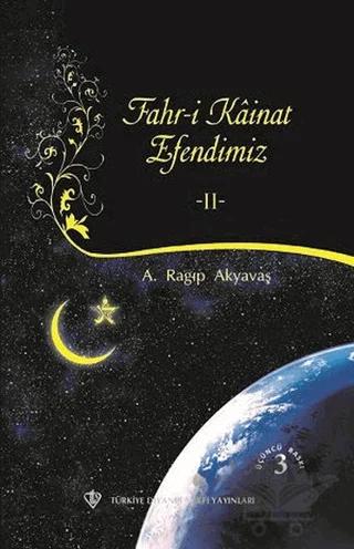 Fahri Kainat Efendimiz 2