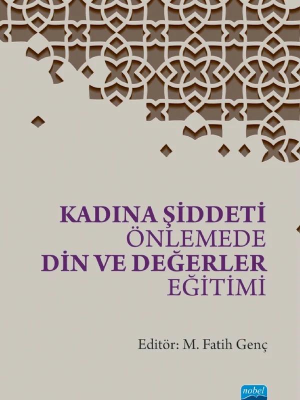 Kadına Şiddeti Önlemede Din ve Değerler Eğitimi