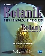 BOTANİK: BİTKİ BİYOLOJİSİNE GİRİŞ / Botany: An Introduction to Plant Biolgy – James D. Mauseth - Jones, Bartlett Publishers – Nobel Akademik Yayıncılık kitap kapağı