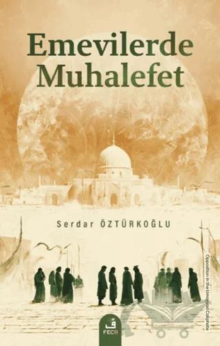 Emevilerde Muhalefet