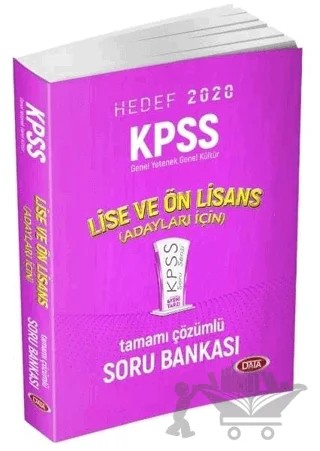 Hedef 2020 KPSS Lise ve Önlisans Adayları İçin Tamamı Çözümlü Soru Bankası – Kolektif – Data Yayınları kitap kapağı