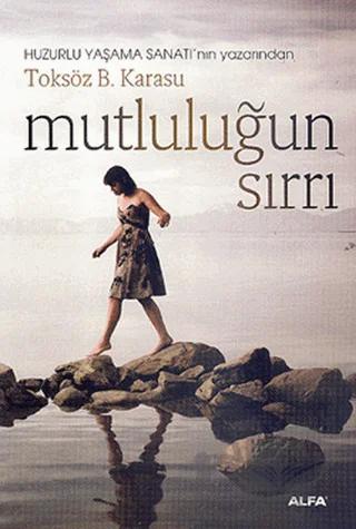 Mutluluğun Sırrı