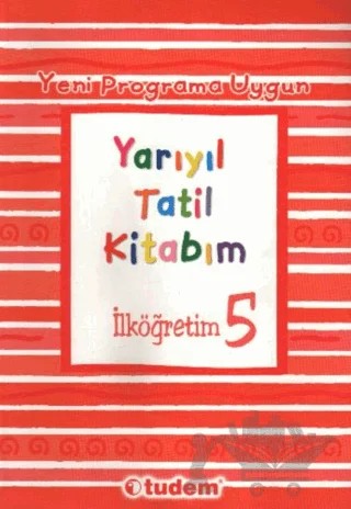 Yarıyıl Tatil Kitabım İlköğretim 5 – Kolektif – Tudem Yayınları kitap kapağı