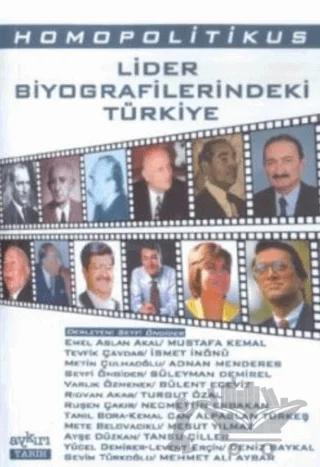 Homopolitikus Lider Biyografilerindeki Türkiye
