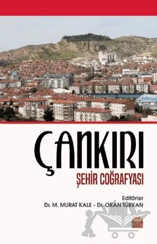 Çankırı Şehir Coğrafyası