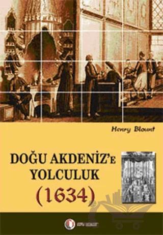 Doğu Akdeniz’e Yolculuk (1634)