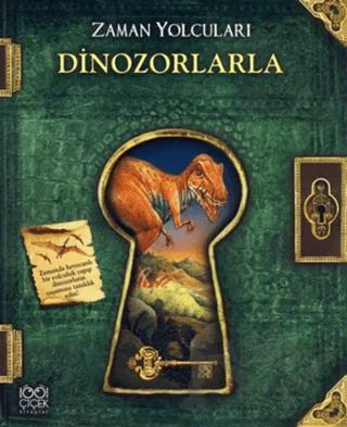 Zaman Yolcuları - Dinozorlarla