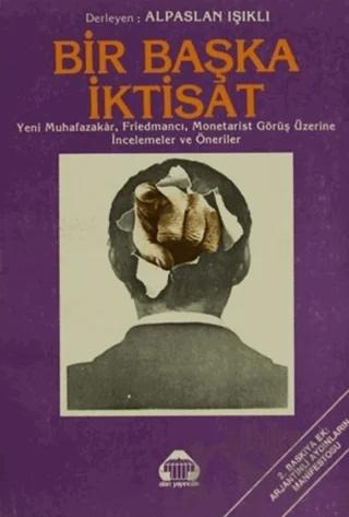 Bir Başka İktisat