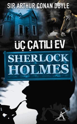 Üç Çatılı Ev