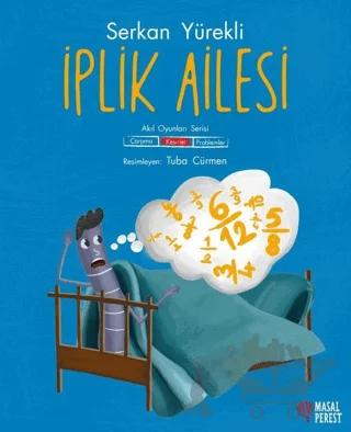 İplik Ailesi - Kesirler