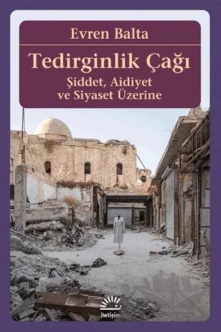 Tedirginlik Çağı