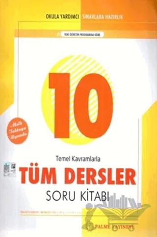Palme 10. Sınıf Tüm Dersler Soru Kitabı