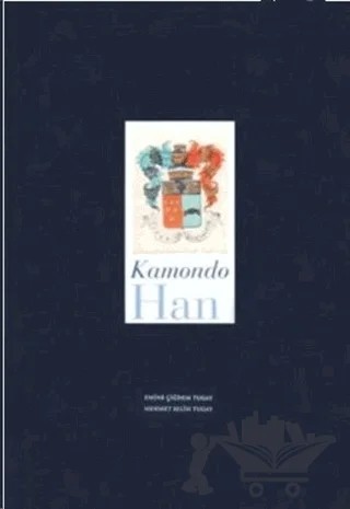 Kamondo Han – Çiğdem Tugay – İlke Kitap kitap kapağı