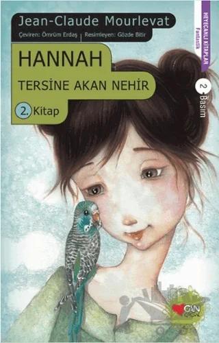 Hannah - Tersine Akan Nehir 2. Kitap
