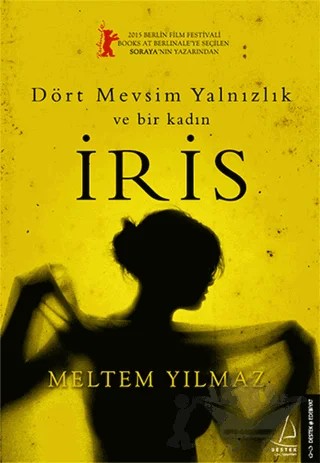 İris – Meltem Yılmaz – Destek Yayınları kitap kapağı