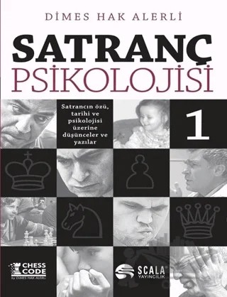 Satranç Psikolojisi -1 – Dimes Hak Alerli – Scala Yayıncılık kitap kapağı