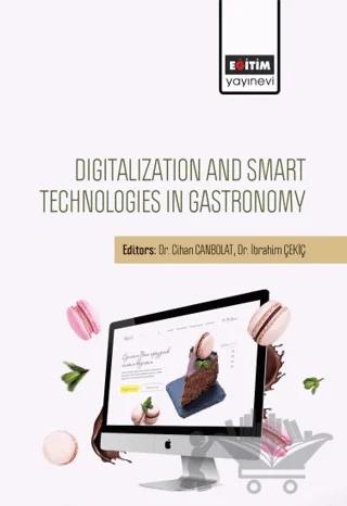 Digitalization And Smart Technologies In Gastronomy