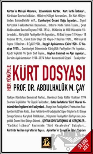 Her Yönüyle Kürt Dosyası