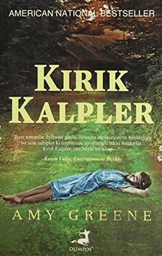 Kırık Kalpler – Amy Greene – Olimpos Yayınları kitap kapağı