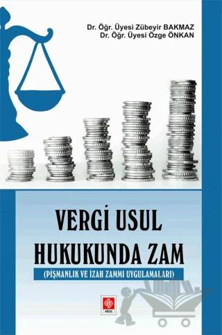 Vergi Usul Hukukunda Zam