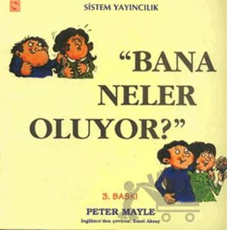 Bana Neler Oluyor?