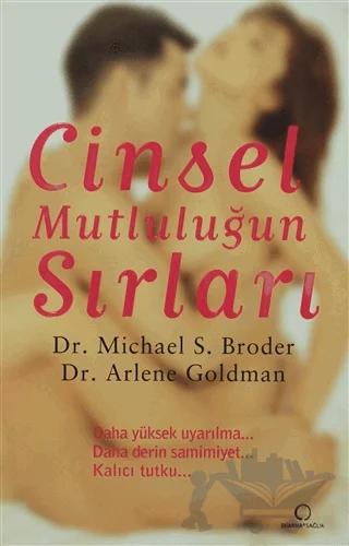 Cinsel Mutluluğun Sırları