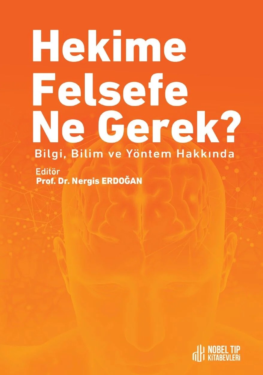 Hekime Felsefe Ne Gerek ? – - – Nobel Tıp Kitabevleri kitap kapağı