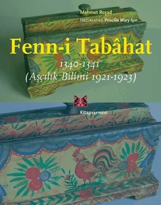 Fenn-i Tabahat 1340-1341 – Mehmet Reşad – Kitap Yayınevi kitap kapağı