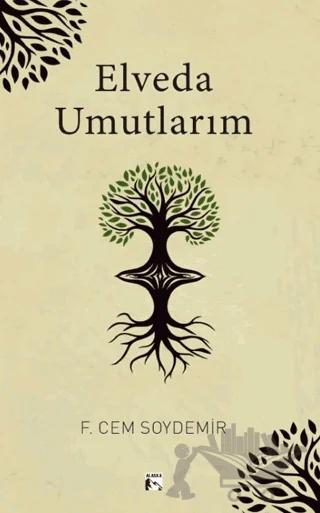 Elveda Umutlarım