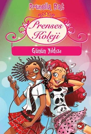 Prenses Koleji - Günün Yıldızı