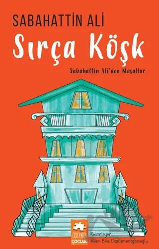 Sabahattin Ali’den Masallar – Sabahattin Ali – Eksik Parça Yayınları kitap kapağı