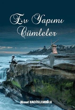 Ev Yapımı Cümleler