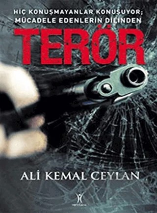 Terör – Ali Kemal Ceylan – Yeniyüzyıl Yayınları kitap kapağı