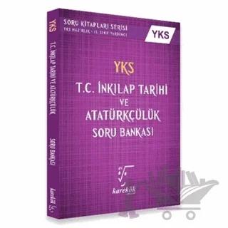 YKS T.C. İnkılap Tarihi Ve Atatürkçülük Soru Bankası 2. Oturum