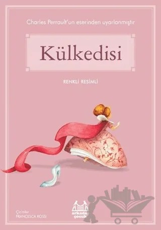Külkedisi – Charles Perrault – Arkadaş Yayınları kitap kapağı