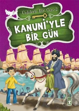Kanuni’yle Bir Gün