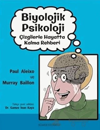 Biyolojik Psikoloji – Murray Baillon, Paul Aleixo – Sümer Kitabevi kitap kapağı