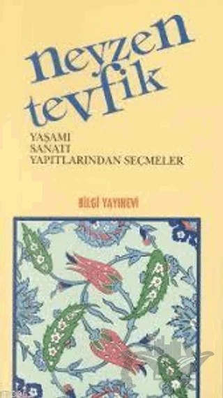 Neyzen Tevfik – Muzaffer Uyguner – Bilgi Yayınevi kitap kapağı