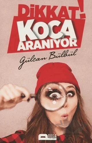 Dikkat! Koca Aranıyor