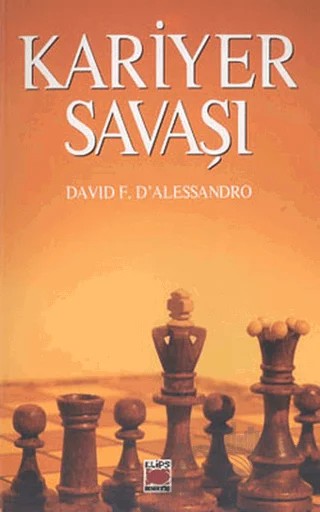Kariyer Savaşı – David F. D’alessandro – Elips Kitap kitap kapağı