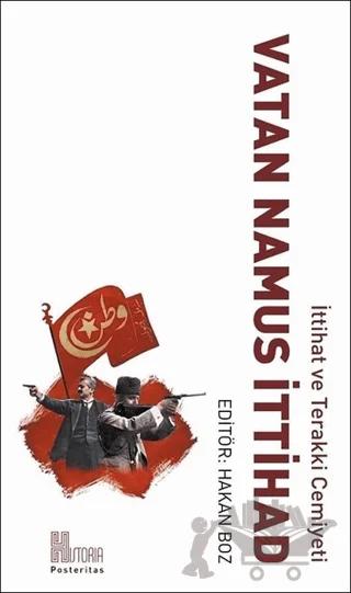 İttihat ve Terakki Cemiyeti Vatan Namus İttihad