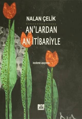 An'lardan An İtibariyle