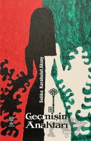 Geçmişin Anahtarı