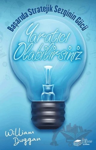 Yaratıcı Olabilirsiniz – William Duggan – The Kitap kitap kapağı