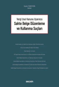 Vergi Usul Kanunu UyarıncaSahte Belge Düzenleme ve Kullanma Suçları – Damla Turaktekin – Seçkin Yayıncılık kitap kapağı
