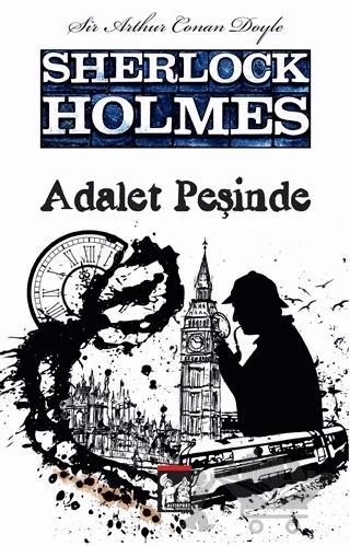 Sherlock Holmes - Adalet Peşinde
