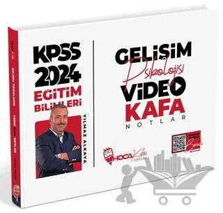 2024 KPSS Eğitim Bilimleri Gelişim Psikolojisi Video Kafa Notlar